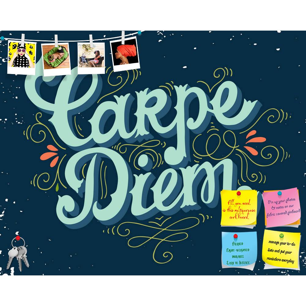 ArtzFolio Carpe Diem D1 Printed Bulletin Board Notice Pin Board Soft Board | Frameless-Bulletin Boards Frameless-AZSAO44494710BLB_FL_L-Image Code 5005221 Vishnu Image Folio Pvt Ltd, IC 5005221, ArtzFolio, Bulletin Boards Frameless, Quotes, Digital Art, carpe, diem, d1, printed, bulletin, board, notice, pin, soft, frameless, lat, seize, day, quote, hand, drawn, vintage, print, lettering, this, illustration, t-shirts, bags, poster, pin up board, push pin board, extra large cork board, big pin board, notice bo
