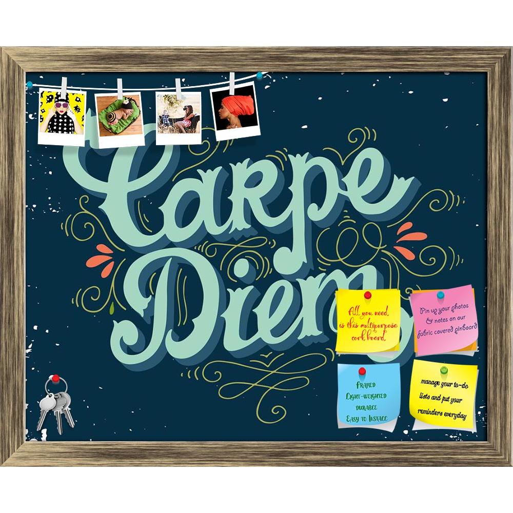 ArtzFolio Carpe Diem D1 Printed Bulletin Board Notice Pin Board Soft Board | Framed-Bulletin Boards Framed-AZSAO44494710BLB_FR_L-Image Code 5005221 Vishnu Image Folio Pvt Ltd, IC 5005221, ArtzFolio, Bulletin Boards Framed, Quotes, Digital Art, carpe, diem, d1, printed, bulletin, board, notice, pin, soft, framed, lat, seize, day, quote, hand, drawn, vintage, print, lettering, this, illustration, t-shirts, bags, poster, pin up board, push pin board, extra large cork board, big pin board, notice board, small b