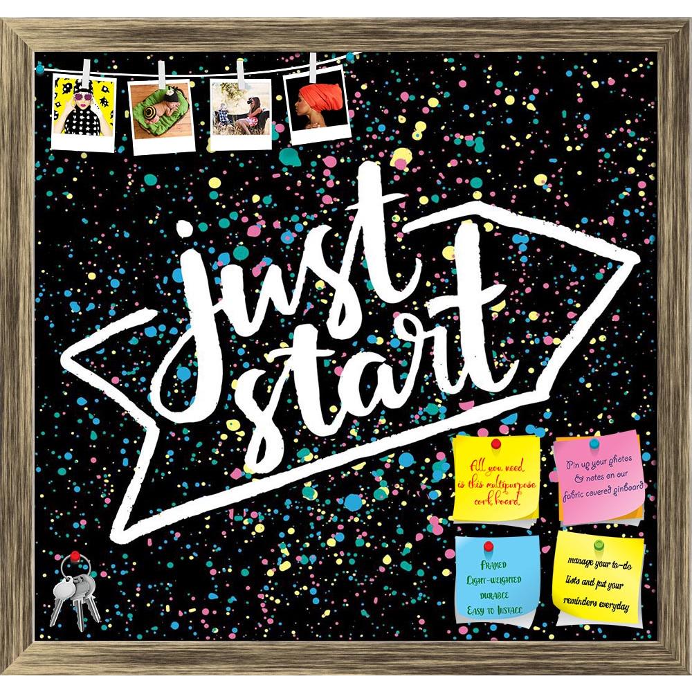 ArtzFolio Just Start D1 Printed Bulletin Board Notice Pin Board Soft Board | Framed-Bulletin Boards Framed-AZSAO44876609BLB_FR_L-Image Code 5005240 Vishnu Image Folio Pvt Ltd, IC 5005240, ArtzFolio, Bulletin Boards Framed, Kids, Motivational, Quotes, Digital Art, just, start, d1, printed, bulletin, board, notice, pin, soft, framed, hand, drawn, calligraphic, inspiration, quote, pin up board, push pin board, extra large cork board, big pin board, notice board, small bulletin board, cork board, wall notice bo