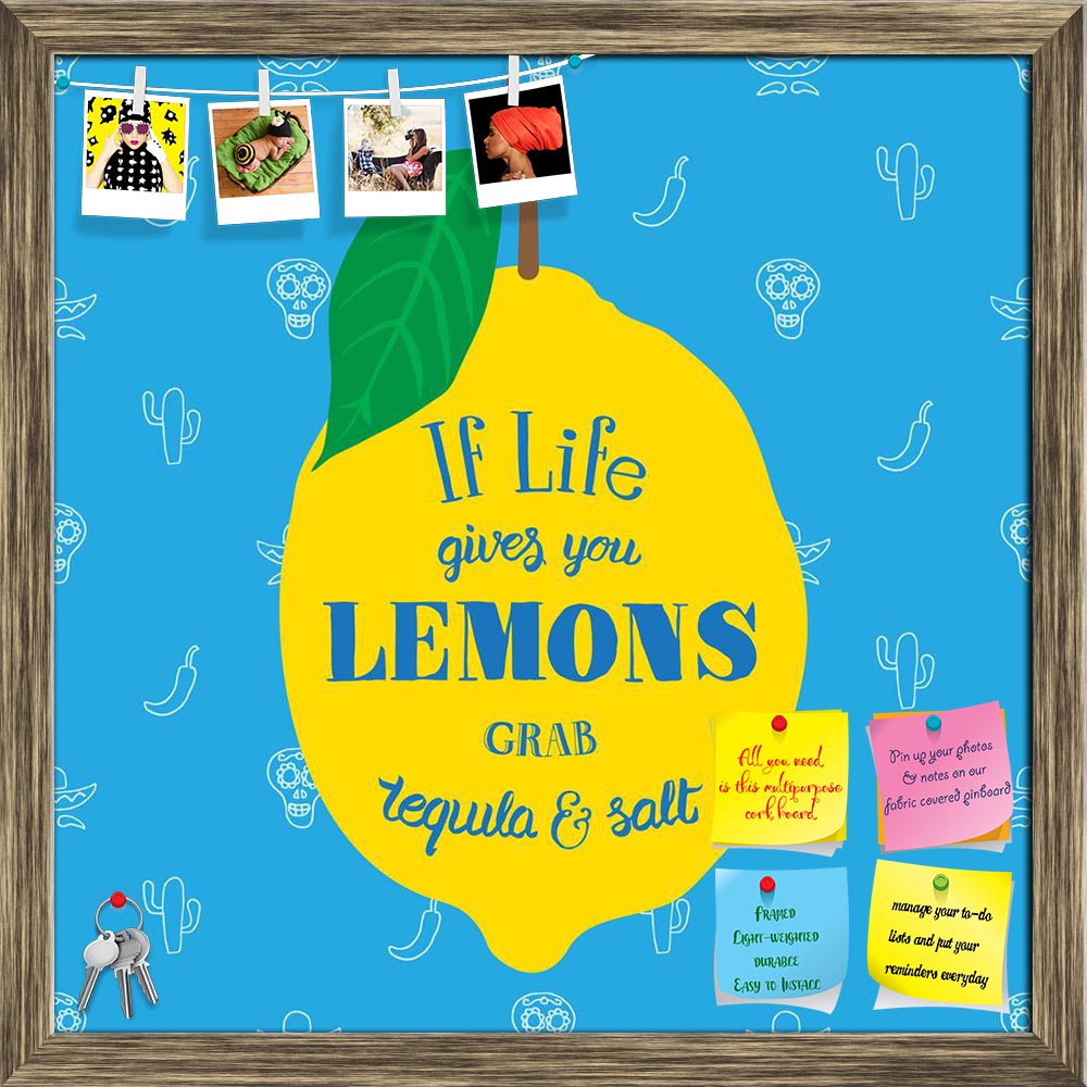 ArtzFolio If Life Gives You Lemons Grab Tequila & Salt D2 Printed Bulletin Board Notice Pin Board Soft Board | Framed-Bulletin Boards Framed-AZSAO45275043BLB_FR_L-Image Code 5005300 Vishnu Image Folio Pvt Ltd, IC 5005300, ArtzFolio, Bulletin Boards Framed, Food & Beverage, Quotes, Digital Art, if, life, gives, you, lemons, grab, tequila, salt, d2, printed, bulletin, board, notice, pin, soft, framed, motivation, quote, vector, illustration, hand-drawn, words, poster, postcard, calligraphic, inscription, pin 