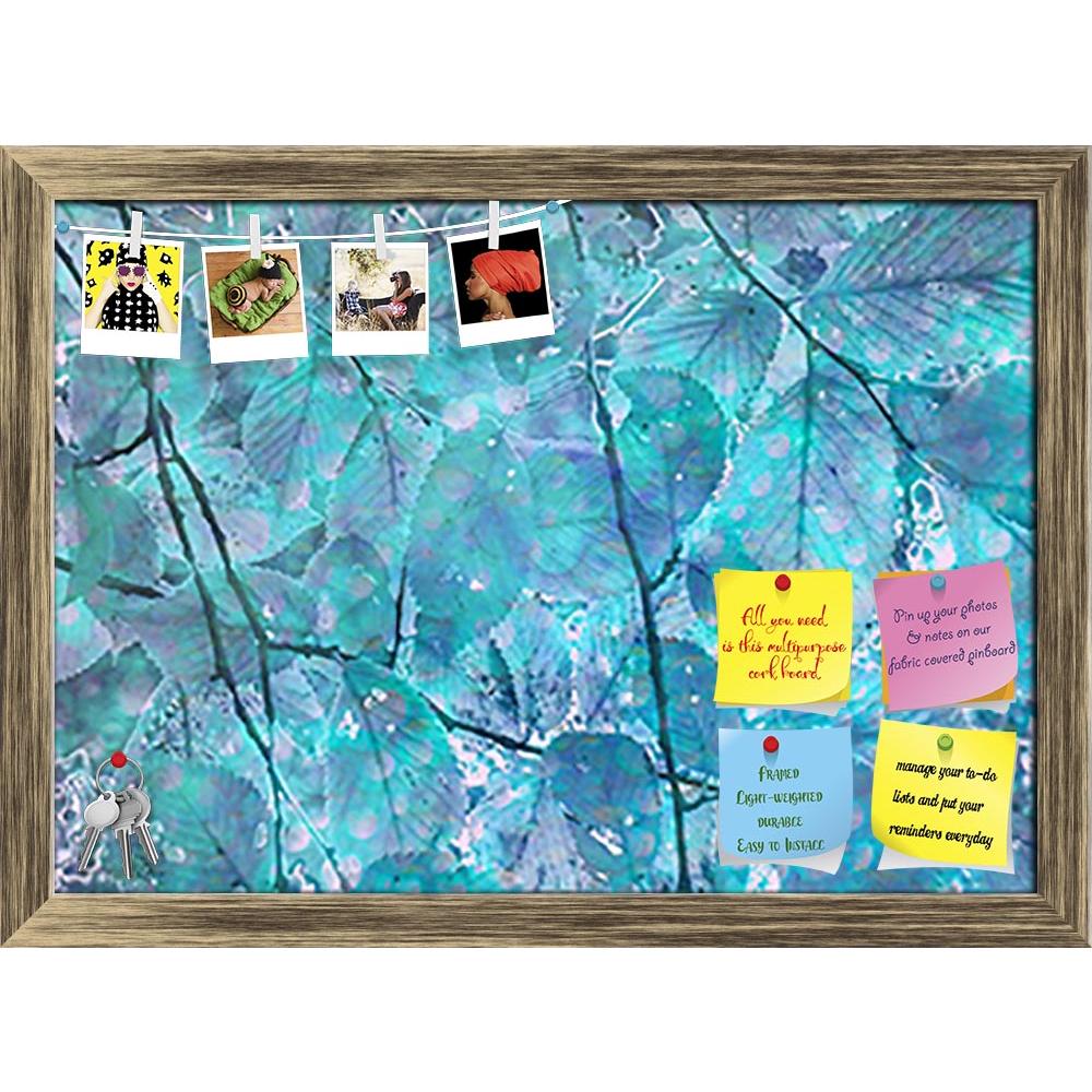 ArtzFolio Leaves & Branches Nature Print Printed Bulletin Board Notice Pin Board Soft Board | Framed-Bulletin Boards Framed-AZSAO45687827BLB_FR_L-Image Code 5005336 Vishnu Image Folio Pvt Ltd, IC 5005336, ArtzFolio, Bulletin Boards Framed, Floral, Fine Art Reprint, leaves, branches, nature, print, printed, bulletin, board, notice, pin, soft, framed, photo, manipulation, collage, digital, technique, motif, background, turquoise, colors, plants, cold, pattern, artwork, artistic, unique, edited, feminine, beau