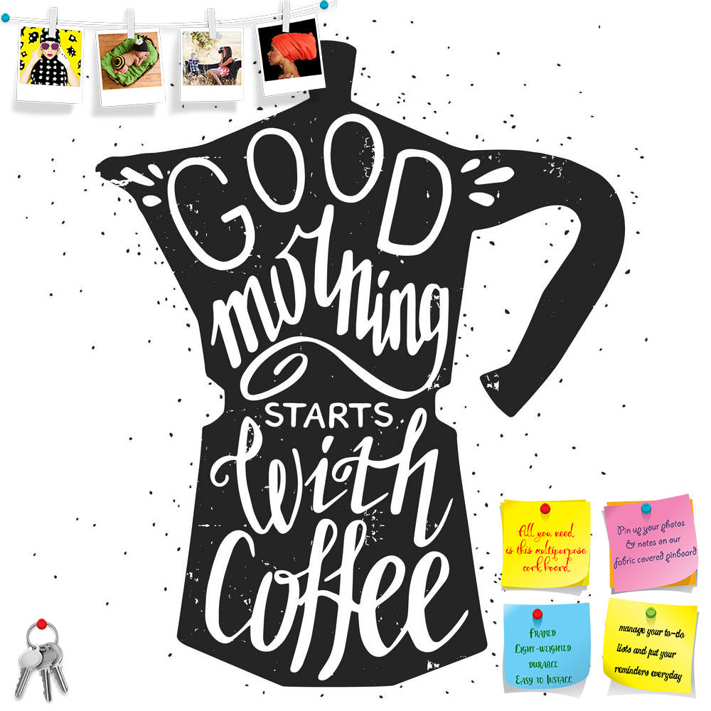 ArtzFolio Good Morning Starts With Coffee Printed Bulletin Board Notice Pin Board Soft Board | Frameless-Bulletin Boards Frameless-AZSAO47487493BLB_FL_L-Image Code 5005460 Vishnu Image Folio Pvt Ltd, IC 5005460, ArtzFolio, Bulletin Boards Frameless, Quotes, Digital Art, good, morning, starts, with, coffee, printed, bulletin, board, notice, pin, soft, frameless, hand, drawn, typography, poster, greeting, card, print, invitation, maker, silhouette, phrase, it, 'good, coffee hand, lettering, quote, pin up boar