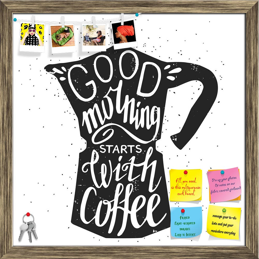 ArtzFolio Good Morning Starts With Coffee Printed Bulletin Board Notice Pin Board Soft Board | Framed-Bulletin Boards Framed-AZSAO47487493BLB_FR_L-Image Code 5005460 Vishnu Image Folio Pvt Ltd, IC 5005460, ArtzFolio, Bulletin Boards Framed, Quotes, Digital Art, good, morning, starts, with, coffee, printed, bulletin, board, notice, pin, soft, framed, hand, drawn, typography, poster, greeting, card, print, invitation, maker, silhouette, phrase, it, 'good, coffee hand, lettering, quote, pin up board, push pin 