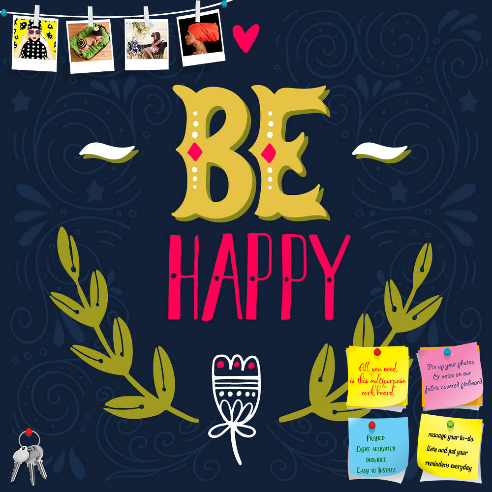 ArtzFolio Be Happy D2 Printed Bulletin Board Notice Pin Board Soft Board | Frameless-Bulletin Boards Frameless-AZSAO48691628BLB_FL_L-Image Code 5005542 Vishnu Image Folio Pvt Ltd, IC 5005542, ArtzFolio, Bulletin Boards Frameless, Quotes, Digital Art, be, happy, d2, printed, bulletin, board, notice, pin, soft, frameless, inspirational, quote, hand, drawn, vintage, illustration, hand-lettering, this, print, t-shirts, bags, stationary, poster, pin up board, push pin board, extra large cork board, big pin board