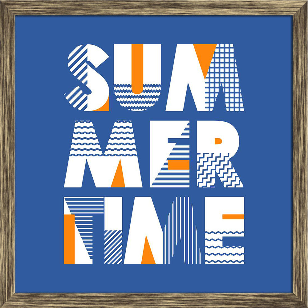 ArtzFolio Summer Time Typography Graphic Canvas Painting-Paintings Wooden Framing-AZ5006532ART_FR_RF_R-0-Image Code 5006532 Vishnu Image Folio Pvt Ltd, IC 5006532, ArtzFolio, Paintings Wooden Framing, Quotes, Digital Art, summer, time, typography, graphic, canvas, painting, framed, print, wall, for, living, room, with, frame, poster, pitaara, box, large, size, drawing, art, split, big, office, reception, photography, of, kids, panel, designer, decorative, amazonbasics, reprint, small, bedroom, on, scenery, 