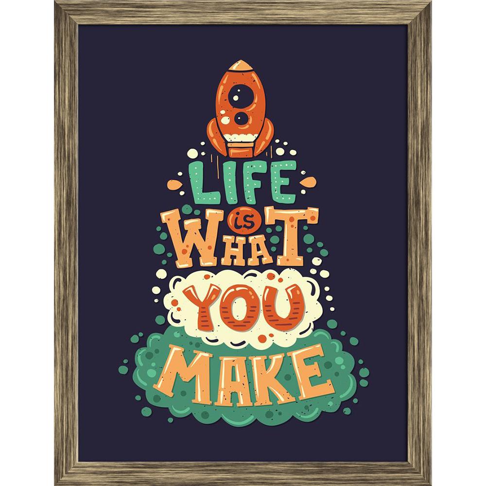 ArtzFolio Hipster Quote Phrase Life Is What You Make Canvas Painting-Paintings Wooden Framing-AZ5006702ART_FR_RF_R-0-Image Code 5006702 Vishnu Image Folio Pvt Ltd, IC 5006702, ArtzFolio, Paintings Wooden Framing, Motivational, Quotes, Digital Art, hipster, quote, phrase, life, is, what, you, make, canvas, painting, framed, print, wall, for, living, room, with, frame, poster, pitaara, box, large, size, drawing, art, split, big, office, reception, photography, of, kids, panel, designer, decorative, amazonbasi
