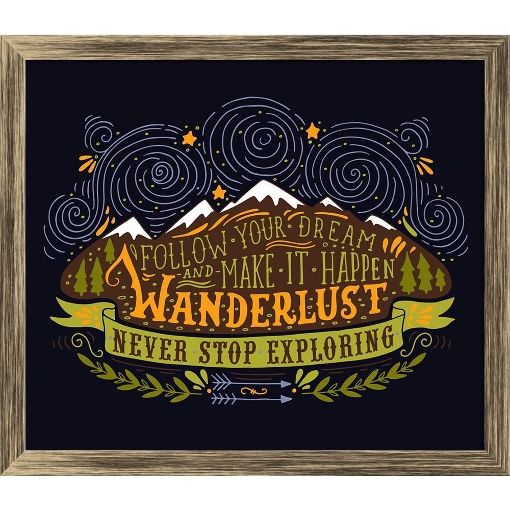 ArtzFolio Follow Your Dreams Typography Quote Canvas Painting-Paintings Wooden Framing-AZ5006782ART_FR_RF_R-0-Image Code 5006782 Vishnu Image Folio Pvt Ltd, IC 5006782, ArtzFolio, Paintings Wooden Framing, Motivational, Quotes, Digital Art, follow, your, dreams, typography, quote, canvas, painting, framed, print, wall, for, living, room, with, frame, poster, pitaara, box, large, size, drawing, art, split, big, office, reception, photography, of, kids, panel, designer, decorative, amazonbasics, reprint, smal