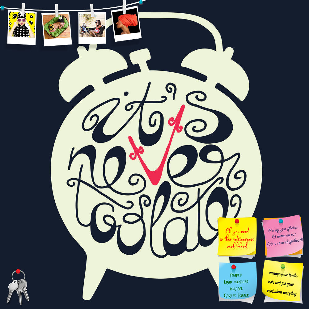 ArtzFolio It Is Never Too Late Typography Printed Bulletin Board Notice Pin Board Soft Board | Frameless-Bulletin Boards Frameless-AZ5006962BLB_FL_RF_R-0-Image Code 5006962 Vishnu Image Folio Pvt Ltd, IC 5006962, ArtzFolio, Bulletin Boards Frameless, Motivational, Quotes, Digital Art, it, is, never, too, late, typography, printed, bulletin, board, notice, pin, soft, frameless, hand, drawn, poster., light, silhouette, alarm, clock, inscription, dark, background., inspirational, motivation, illustration., pin